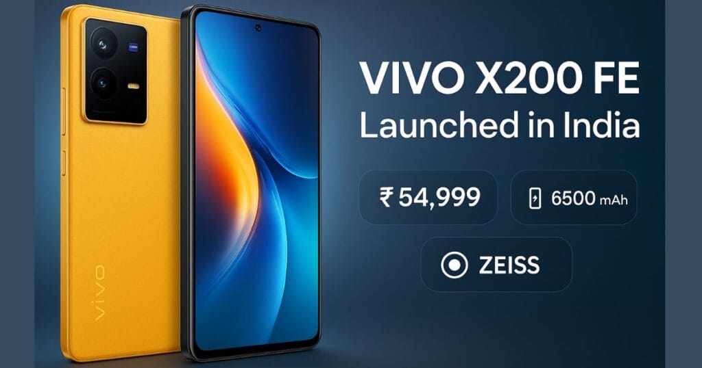 VIVO X200 FE Launched in India: Price, Features, Camera