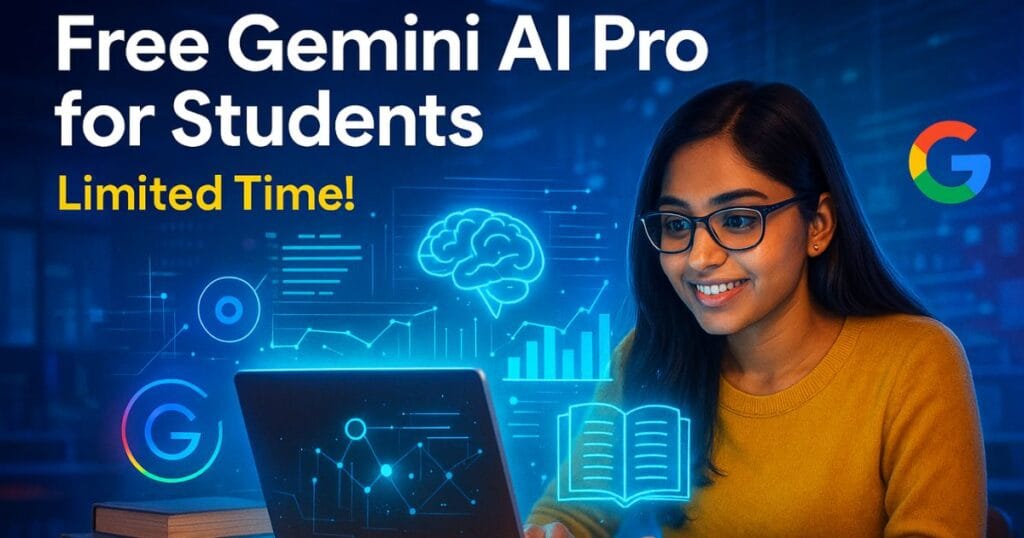 Free Gemini AI Pro Plan for Indian Students