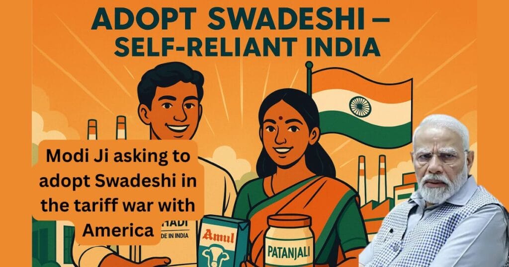 Modi Ji asking to adopt Swadeshi