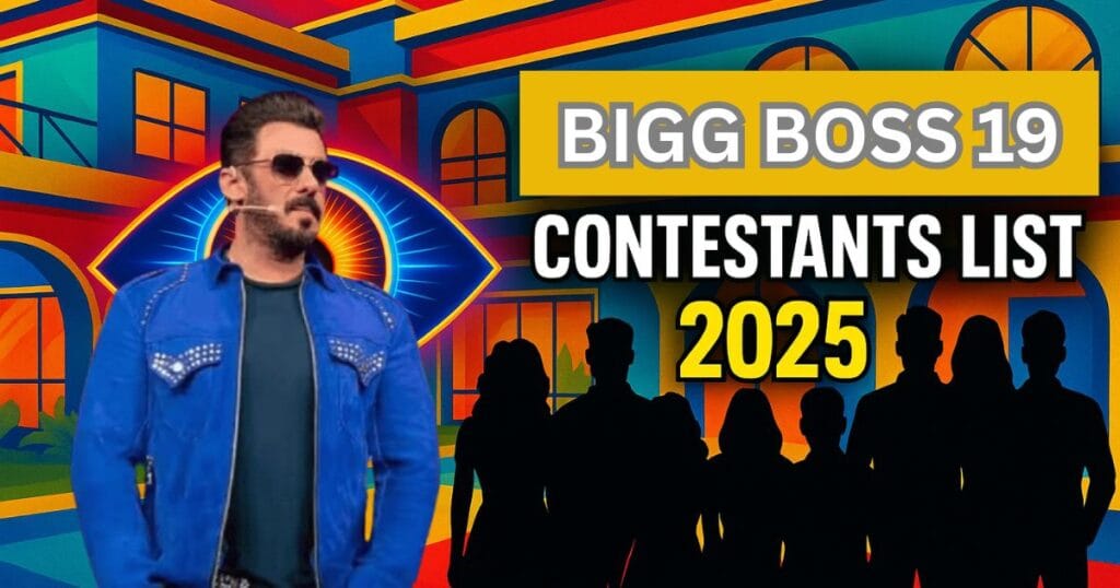 Bigg Boss 19 contestants list 2025