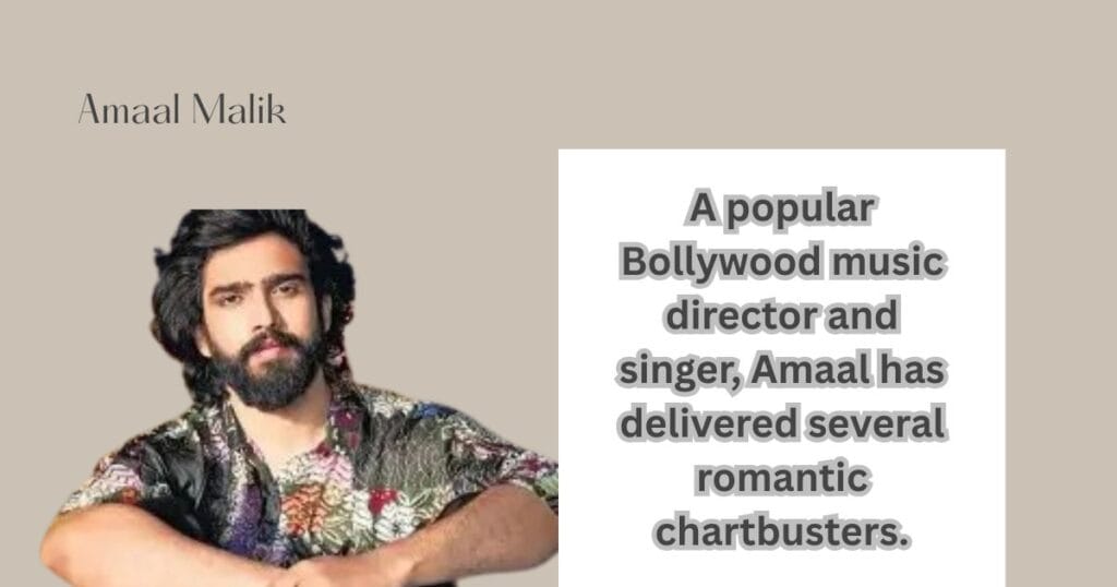 Bigg Boss 19 Contestant Amaal Malik