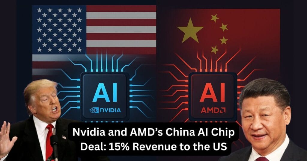 Nvidia and AMD’s China AI Chip Deal